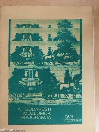 A budapesti múzeumok programja 1974. február