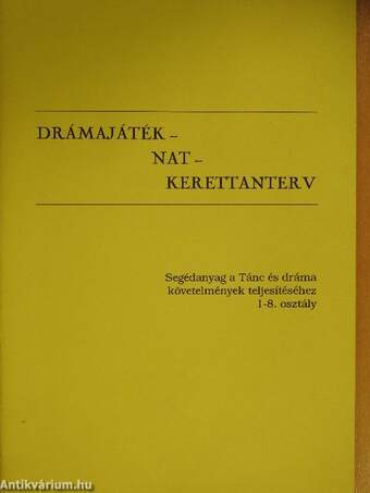 Drámajáték - NAT - Kerettanterv