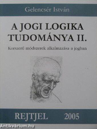 A jogi logika tudománya II.