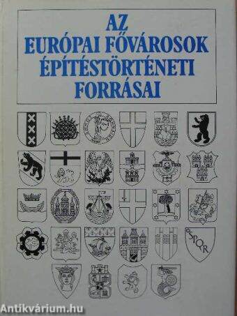 Az európai fővárosok építéstörténeti forrásai