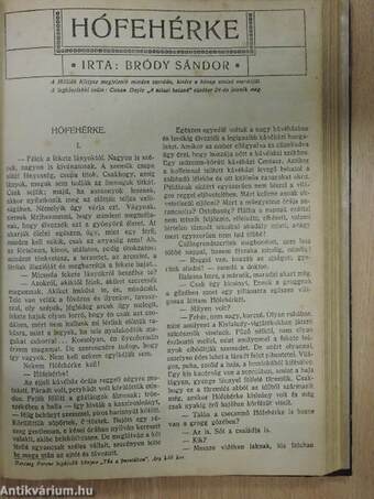 A szfinx/Egy elhagyott ház története/Pál testvér/A boszorkány/Hófehérke/A titokzatos szérum/A cigánybáró/Alkony