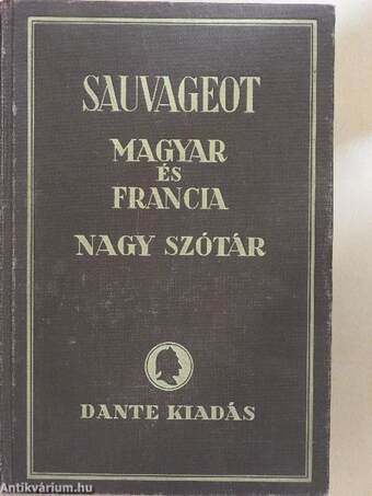 Francia-magyar és magyar-francia nagy kéziszótár II.