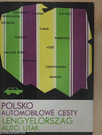 Lengyelország - Autó utak