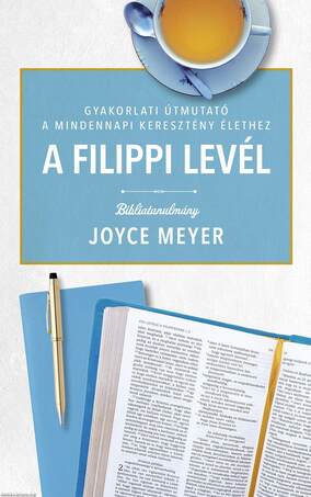 A FILIPPI LEVÉL - Bibliatanulmány