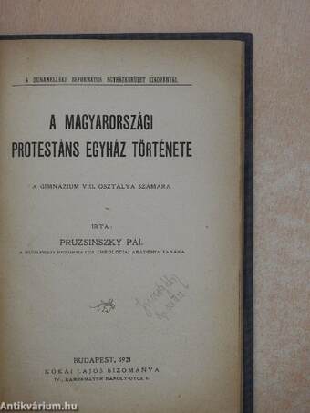 A magyarországi protestáns egyház története