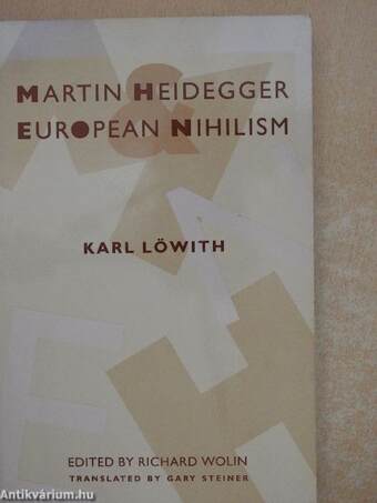 Martin Heidegger and European Nihilism