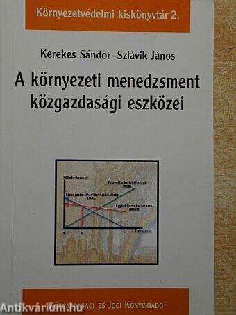 A környezeti menedzsment közgazdasági eszközei