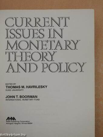 Current Issues in Monetary Theory and Policy