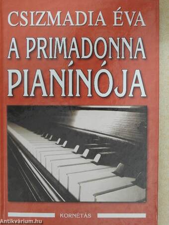 A primadonna pianínója