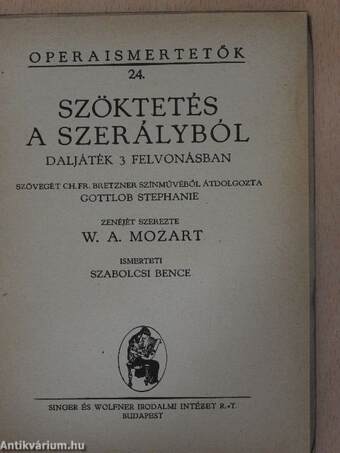 Mozart: Szöktetés a szerályból