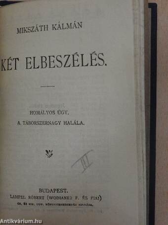 Elbeszélések és hirlapi cikkek/Prakovszky a siket kovács/Két elbeszélés