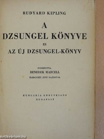 A dzsungel könyve és az új dzsungel-könyv