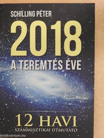 2018 - A teremtés éve