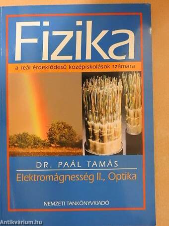 Fizika - Elektromágnesség II., Optika