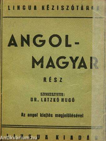 Angol-magyar kéziszótár II.