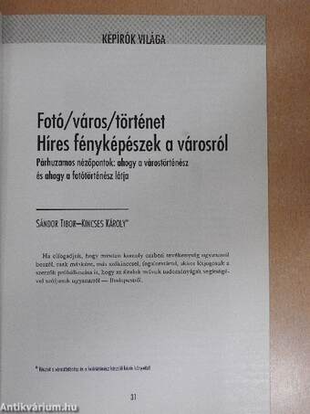 Fotó/város/történet - Híres fényképészek a városról