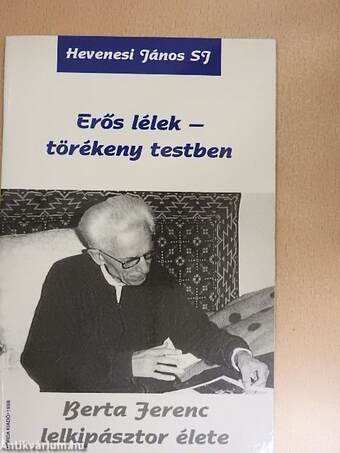 Erős lélek - törékeny testben