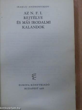 Az N. F. I. rejtélye és más irodalmi kalandok