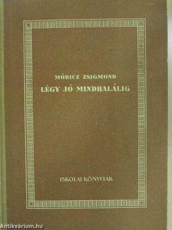 Légy jó mindhalálig