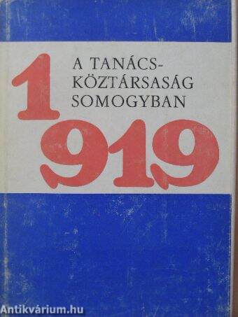 A tanácsköztársaság Somogyban 1919