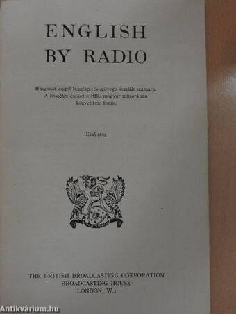 English by Radio (A BBC angol nyelvleckéi) 1.