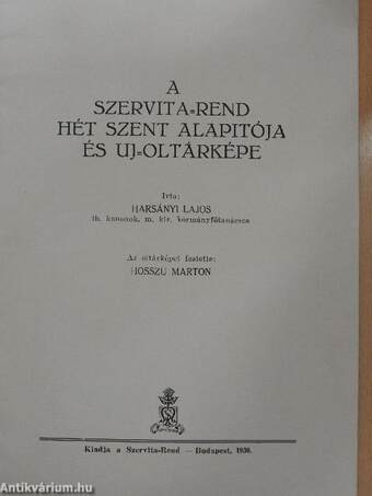 A Szervita-rend hét szent alapitója és uj-oltárképe