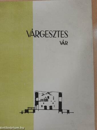 Várgesztes - Vár