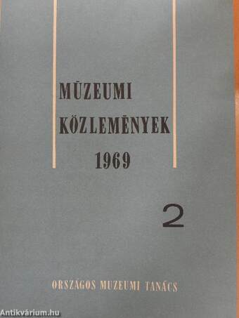 Múzeumi közlemények 1969/2.