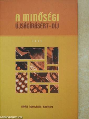 A Minőségi Újságírásért-díj 2003