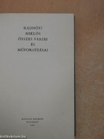 Radnóti Miklós összes versei és műfordításai