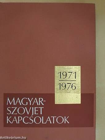 Magyar-szovjet kapcsolatok 1971-1976