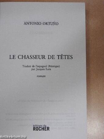 Le Chasseur de tetes