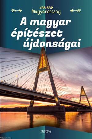 A magyar építészet újdonságai