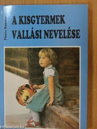 A kisgyermek vallási nevelése