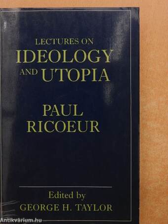 Lectures on Ideology and Utopia