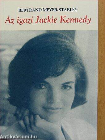 Az igazi Jackie Kennedy