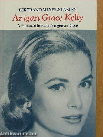 Az igazi Grace Kelly