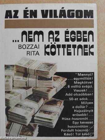 ...nem az égben köttetnek