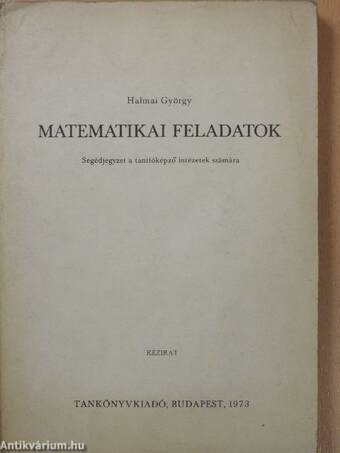 Matematikai feladatok (dedikált példány)