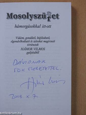 Mosolyszüret/Mosolyszünet (dedikált példány)