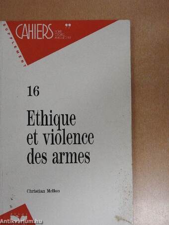 Ethique et violence des armes