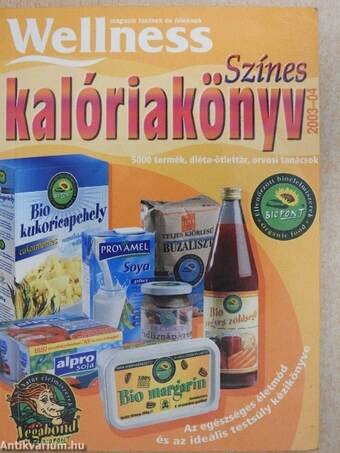 Wellness színes kalóriakönyv 2003-04.