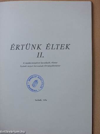 Értünk éltek II.