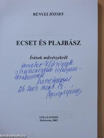 Ecset és plajbász (dedikált példány)