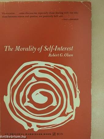 The Morality of Self-Interest