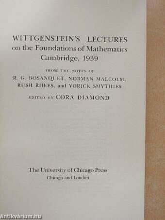 Wittgenstein's Lectures on the Foundations of Mathematics - Cambridge, 1939