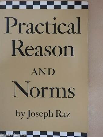 Practical Reason and Norms