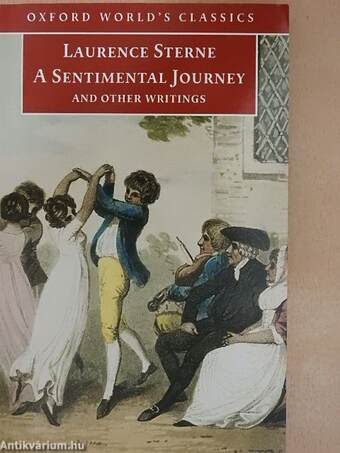 A Sentimental Journey and Other Writings