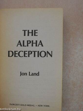 The Alpha Deception