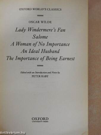 Lady Windermere's Fan/Salome/A Woman of No Importance/An Ideal Husband/The Importance of Being Earnest